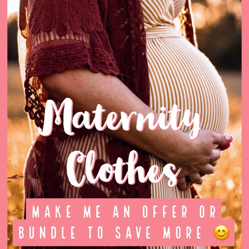 Maternity clothes